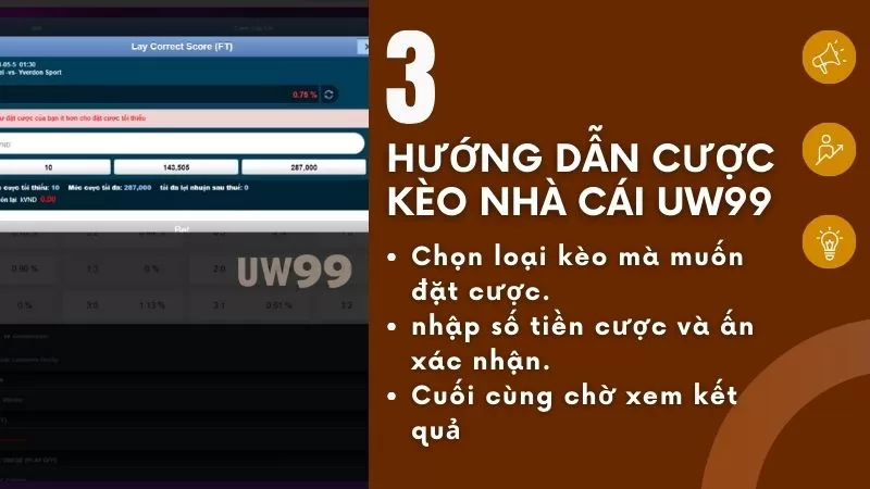 dat cuoc keo nha cai uw99 buoc 3