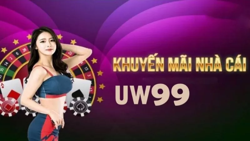 khuyen mai tai nha cai uw99