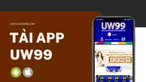 tai app uw99 linkvaouw99 com