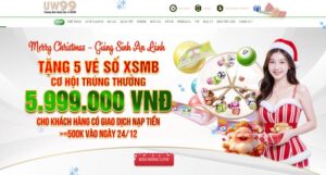 uw99 tặng vé số xsmb